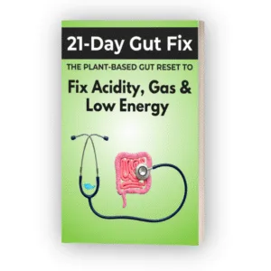 21-Day Desi Gut Fix: The Plant-Based Gut Reset to Fix Acidity, Gas & Low Energy eBook