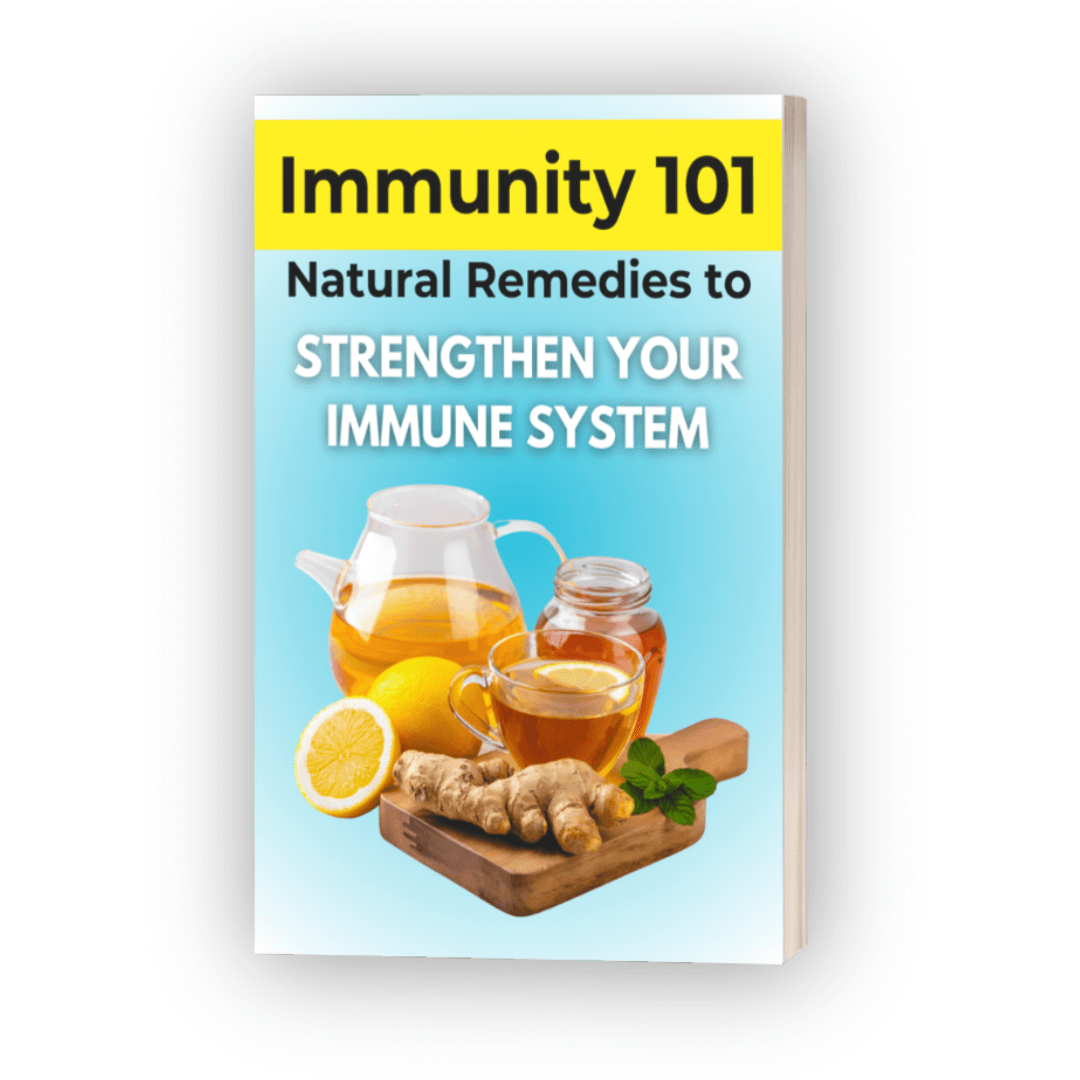 Immunity 101_ Natural Remedies to Strengthen Your Immune System ebook